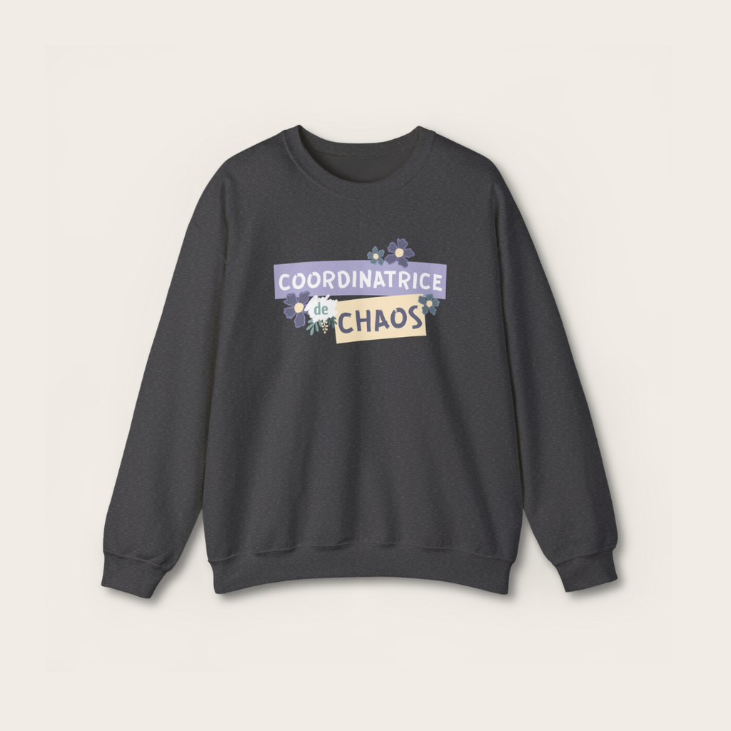 Sweatshirt unisexe - Coordinatrice de chaos