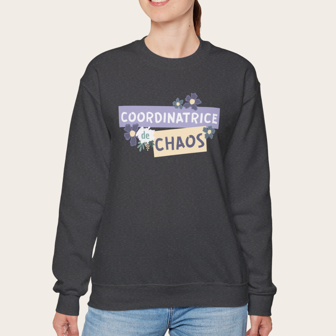 Sweatshirt unisexe - Coordinatrice de chaos